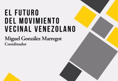 El Futuro del Movimiento Vecinal Venezolano